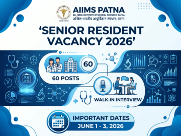 AIIMS Patna Recruitment 2026 -Walkin for 60 Posts